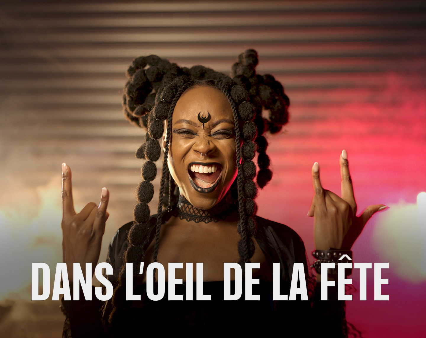 Dans l'oeil de la f&ecirc;te
