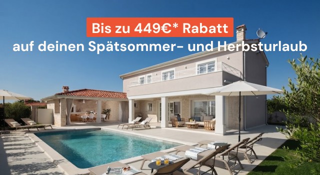 Bis zu 449€* Rabatt auf deinen Spätsommer- und Herbsturlaub