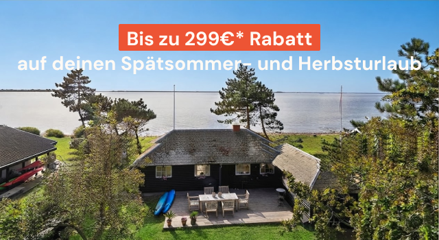 Bis zu 299&euro;* Rabatt auf deinen Spätsommer- und Herbsturlaub